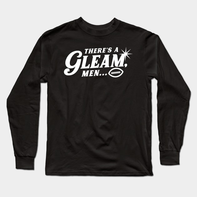 Marty Schottenheimer There's a Gleam Long Sleeve T-Shirt by Carl Cordes